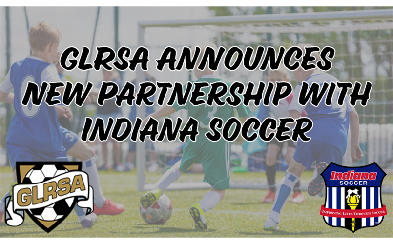 GLRSA Announces Partnership With Indiana Soccer